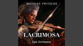 Lacrimosa Epic Orchestra [upl. by Biagio]