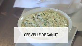 Cervelle de canut [upl. by Buyse620]