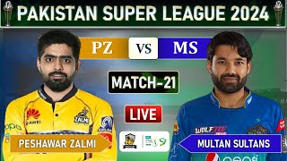 PSL LIVE  PESHAWAR ZALMI vs MULTAN SULTANS MATCH 21 LIVE SCORES  PZ vs MS LIVE [upl. by Vaasta252]