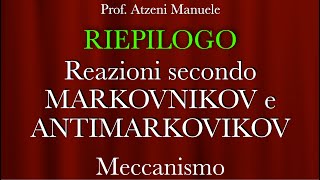 Riepilogo Markovnikov e AntiMarkovnikov L59 ProfAtzeni ISCRIVITI [upl. by Kristal]