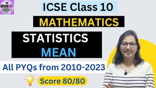 ICSE Class 10 Statistics Mean Previous Years Questions and Solution [upl. by Martelli479]