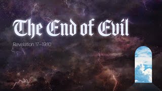 Revelation  The End of Evil  Revelation 171910 [upl. by Arised]