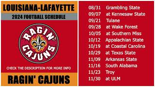 2024 LouisianaLafayette Ragin Cajuns Football Schedule [upl. by Akerdnahs]