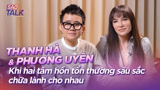 Ca Sỹ Thanh Hà amp Phương Uyên Khi Hai Tâm Hồn Tổn Thương Sâu Sắc Gặp Nhau [upl. by Abell]