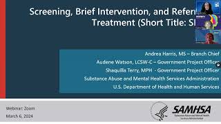 SAMHSA Screening Brief Intervention and Referral to Treatment SBIRT PreApplication Webinar [upl. by Brenner]