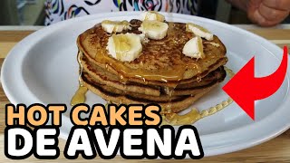 COMO Hacer HOT CAKES De AVENA y PLATANO ▶ Receta de Hot Cakes Esponjosos  Desayuno RICO y SALUDABLE [upl. by Dolf426]