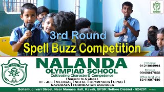 3rd Round of Spell Buzz Competition at Nalanda Olympiad School  Spelling Competition 2024  Kavali [upl. by Bellda]