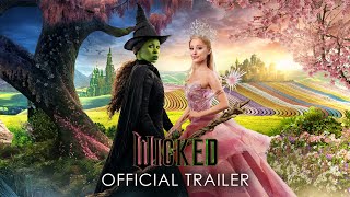 WICKED  Official Trailer Universal Pictures  HD [upl. by Brenden]