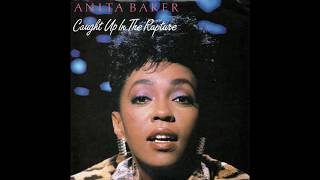 Anita Baker  Caught Up In The Rapture 1986 LP Version HQ [upl. by Srednas157]