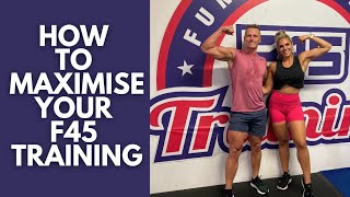 How To Maximise Your F45 Training PART 2 [upl. by Emmalynn]