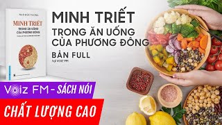 Sách nói Minh Triết Trong Ăn Uống Của Phương Đông  Voiz FM [upl. by Tanitansy]