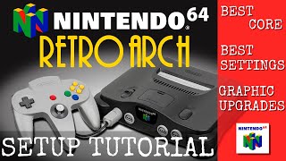 Ultimate RetroArch Guide Unleash the Power of N64 [upl. by Aztiraj]