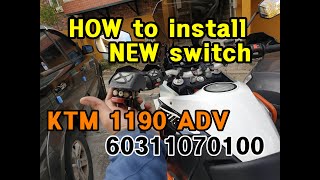 how to install KTM 1190 ADV switch assembly  part no 60311070100  KTM 1190 ADV DUKE ETC [upl. by Eidoc]