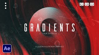 The Best Gradient Effects for Motion Graphics  After Effects Tutorial [upl. by Barthold]