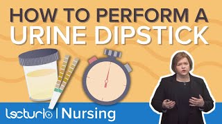 HOW TO PERFORM A URINE DIPSTICK  3 Steps of a Urinalysis Test – MedSurg Nursing  Lecturio Nursing [upl. by Pinelli]