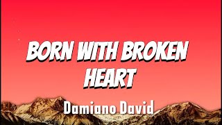 Damiano David  Born with broken heart speed up [upl. by Asen]