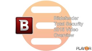 Bitdefender Total Security 2015 Video Overview [upl. by Nnauol197]