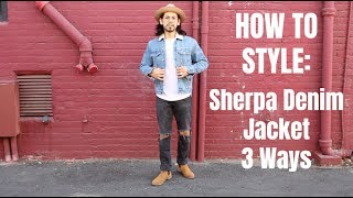 How To Style Sherpa Denim Jacket 3 Ways [upl. by Shir]