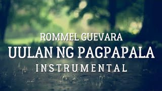 UULAN NG PAGPAPALA Instrumental Cover with Lyrics by deovinccidasig [upl. by Ayanej25]