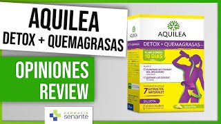 AQUILEA Detox  Quemagrasas Opiniones 🍀 Aquilea Quemagrasas Review 🤩 FARMACIA SENANTE [upl. by Ynnig]