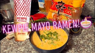 KEWPIE MAYO RAMEN🍜😱 delicioso ramen como le gusta a ElGorditoSexy🥰 [upl. by Desimone180]