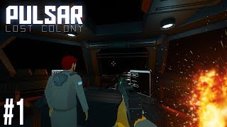 PULSAR Lost Colony  Ep 1  BATTLE STATIONS [upl. by Aciretahs]