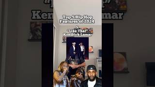 Top 5 Hip Hop Features of 2024 [upl. by Lemay]