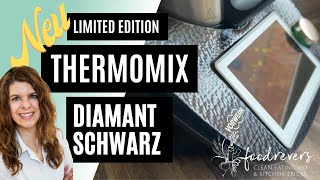 Thermomix TM6 in Diamantschwarz  TM6 schwarz  Funktionen und Zubehör mit Jasmin Evers [upl. by Noak817]