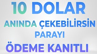 10 DOLAR ANLIK KAZAN ÇEK  ÖDEME KANITLI  BORSA AİRDROPU  PARA KAZAN  ÇEKİLEBİLİR PARA [upl. by Huntlee]