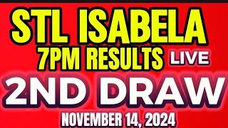 STL ISABELA RESULT 7PM DRAW NOVEMBER 142024 [upl. by Alexandros]