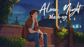 Alone Night lofimix Mashup l Lofi pupil  Bollywood Chillout Lofi Mix KaranK2official [upl. by Tarr]