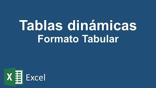 CURSO DE TABLAS DINAMICAS 5 [upl. by Dias]