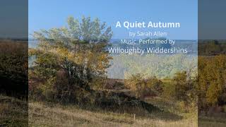 A Quiet Autumn by Sarah Allen [upl. by Anauqcaj]