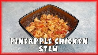 Slow Cooker Pineapple Chicken Stew [upl. by Thom]