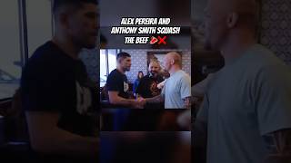 Alex Pereira and Anthony Smith End Beef 🥩 [upl. by Esiahc768]