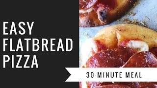 Ridiculously Easy Flatbread Pizza Recipe [upl. by Romo490]