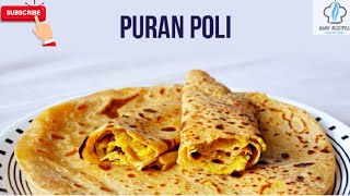 puran poli recipe with all tips and tricks pooran podi recipe पूरण पोळी रेसिपी पूरणपोळी रेसिपी [upl. by Ilhsa]