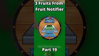 3 Fruits From Fruit Notifier  Part 19 bloxfruits roblox onepiece [upl. by Prussian]