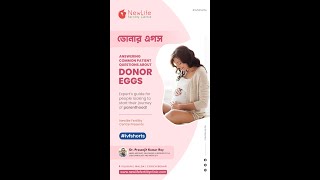 Donor Egg  NewLife Fertility Centre [upl. by Suhpesoj]