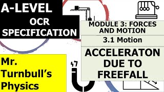 OCR ALevel Physics Acceleration due to Freefall [upl. by Haze315]