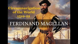 Circumnavigation of the World  Ferdinand Magellans 151922 expedition around the Earth [upl. by Yendahc]