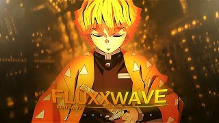 Zenitsu EDIT 👑  EEYUH x FLUXXWAVE EDITAMV [upl. by Cherish680]