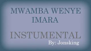 MWAMBA WENYE IMARA beat Tenzi za Rohoni By Jonsking [upl. by Darrick834]