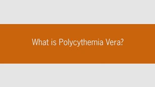 What is polycythemia vera [upl. by Janel]