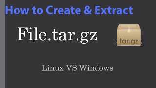 How to create targz file in Linux and Windows  TskLog  KnowledgeSharingURDU [upl. by Spring]