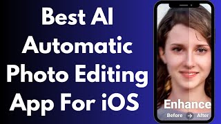 Best AI Photo Editor App For iPhone  Automatic Photo Editing Apps For iOS 2024 [upl. by Phelgon]