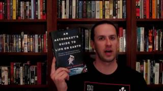 82 Kyle reviews An Astronauts Guide To Life On Earth [upl. by Marilee]