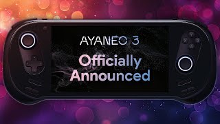 AYA Neo 3 Announment Breakdown and Prediction [upl. by Romona]