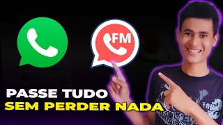 COMO PASSAR AS CONVERSAS DO WHATSAPP NORMAL PARA O FMWHATSAPP [upl. by Ingaborg632]