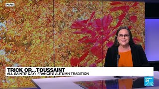 Trick orToussaint All Saints Day and Frances autumn traditions • FRANCE 24 English [upl. by Aitnahs]